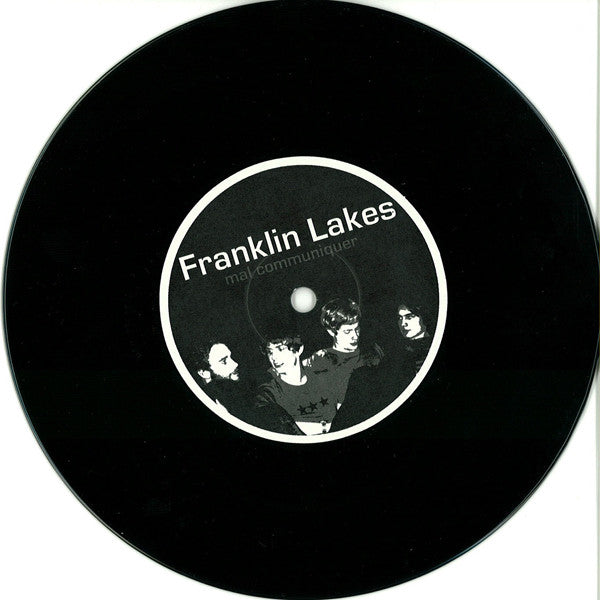 Franklin Lakes : Mal Communiquer (7", EP)