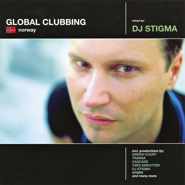 DJ Stigma : Global Clubbing (Norway) (CD, Comp, Mixed)