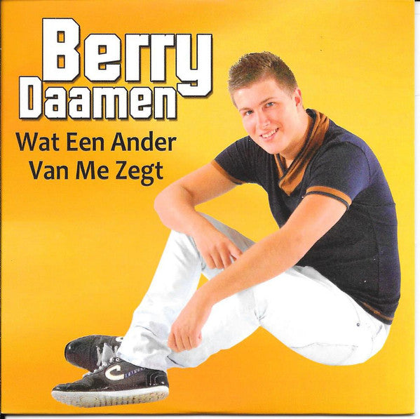 Berry Daemen :  Wat Een Ander Van Me Zegt (CD, Single)