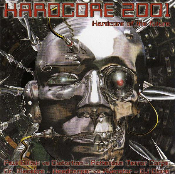 Various : Hardcore 2001 - Hardcore Of The Future (CD, Comp)