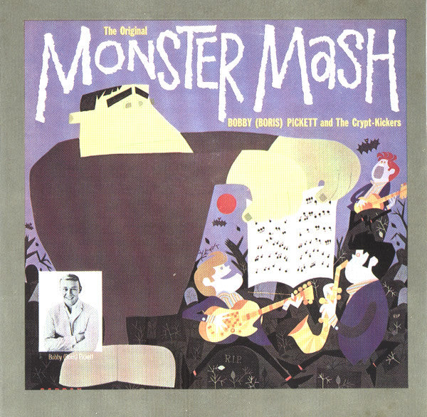 Bobby (Boris) Pickett And The Crypt-Kickers : The Original Monster Mash (CD, Album, RE)