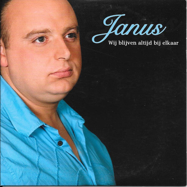 Janus Hoekstra : Wij Blijven Altijd Bij Elkaar (CD, Single)