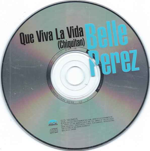 Belle Perez : Que Viva La Vida (Chiquitan) (CD, Single)