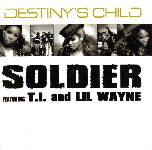 Destiny's Child Featuring T.I. And Lil Wayne : Soldier (CD, Single)