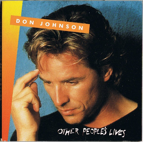 Don Johnson : Other People's Lives (CD, Mini, Maxi)