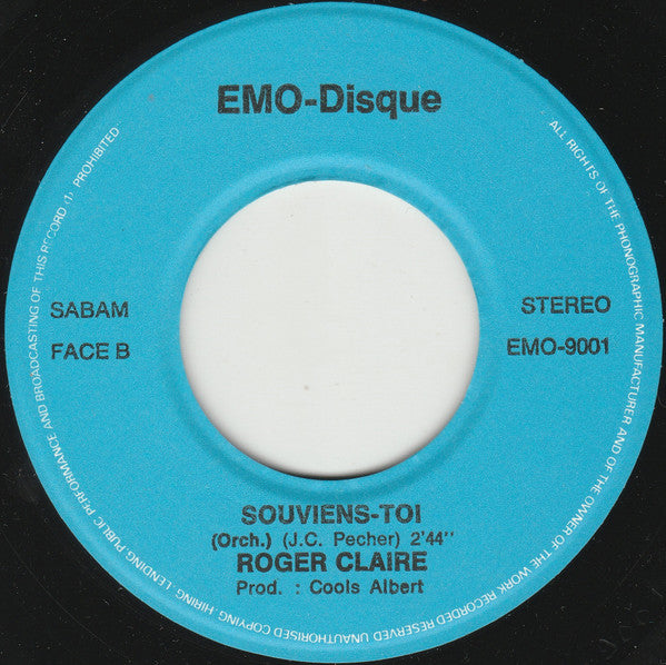 Roger Claire : Souviens Toi (7", Single)