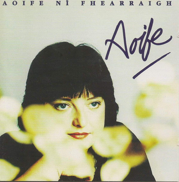 Aoife Ní Fhearraigh : Aoife (CD, Album)