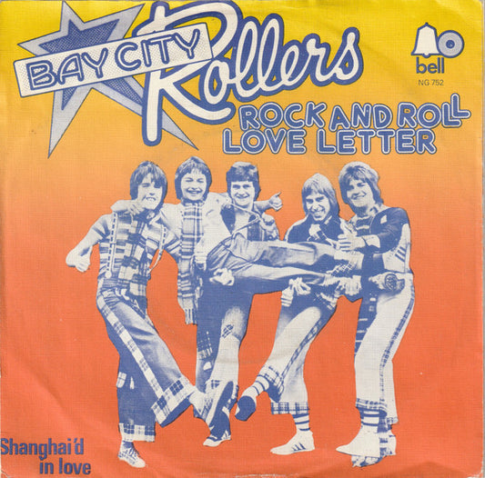 Bay City Rollers : Rock And Roll Love Letter  (7", Single)