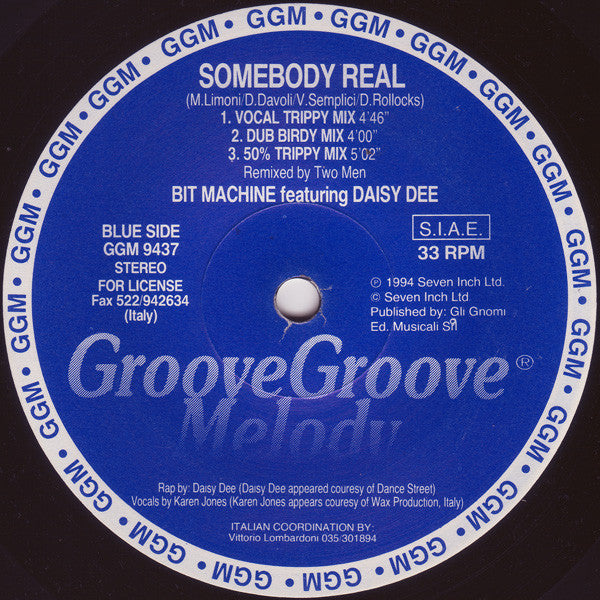 Bit Machine Featuring Daisy Dee : Somebody Real (12")