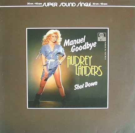 Audrey Landers : Manuel Goodbye (12", Maxi)