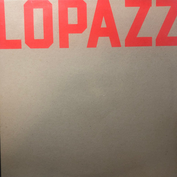 Lopazz : Migracion (12")