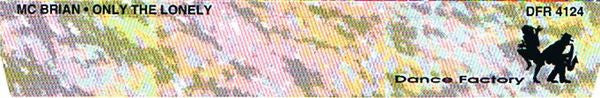 Mc. Brian : Only The Lonely (CD, Maxi)