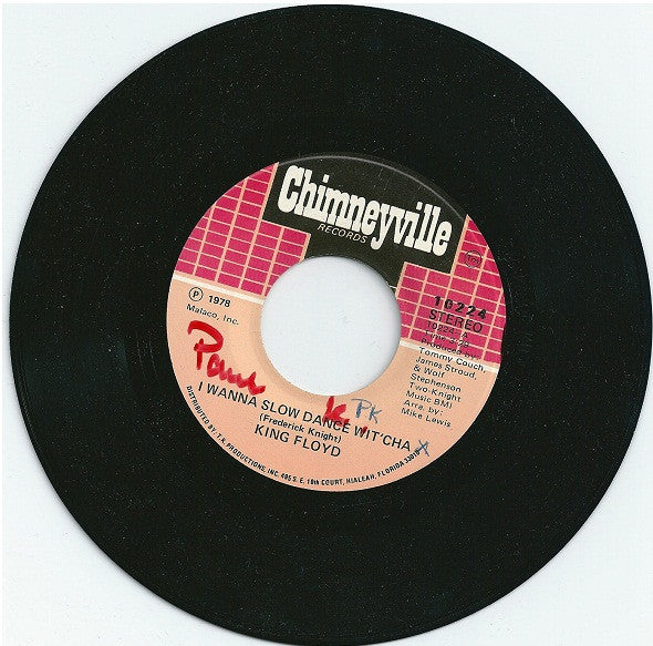 King Floyd : I Wanna Slow Dance Wit'cha (7", Single)