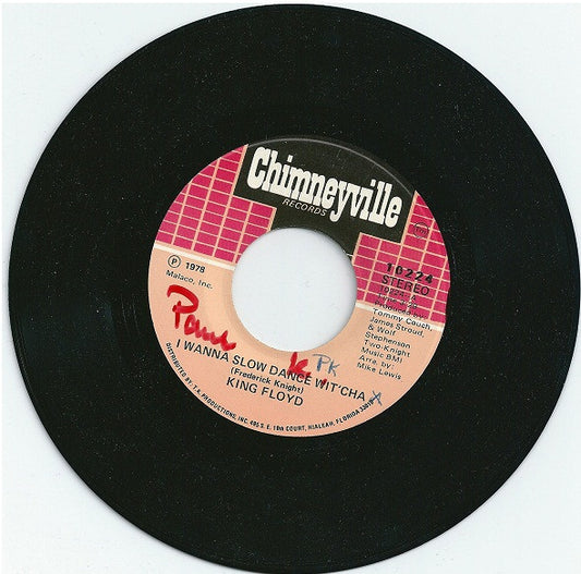 King Floyd : I Wanna Slow Dance Wit'cha (7", Single)