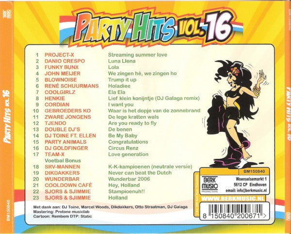 Various : Party Hits Vol. 16 (Wat Is Het Heet) (CD, Comp)
