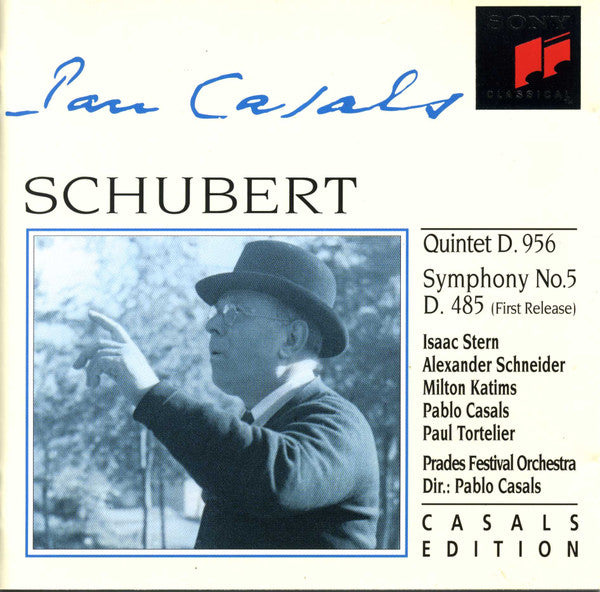 Franz Schubert / Isaac Stern, Alexander Schneider, Milton Katims, Pablo Casals, Paul Tortelier / Prades Festival Orchestra : Quintet D. 956 / Symphony No. 5 D. 485 (CD, Comp, RM)