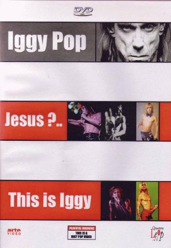 Iggy Pop : Jesus ?.. This Is Iggy (DVD-V)