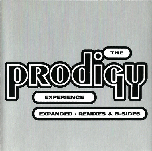 The Prodigy : Experience Expanded: Remixes & B-Sides (CD, Album, RM + CD, Comp)