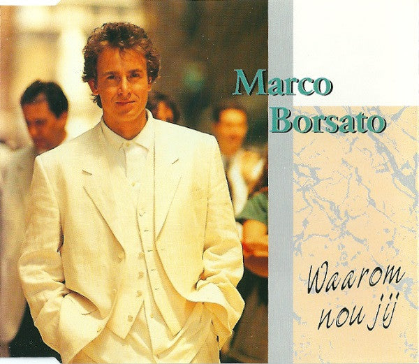 Marco Borsato : Waarom Nou Jij (CD, Maxi)