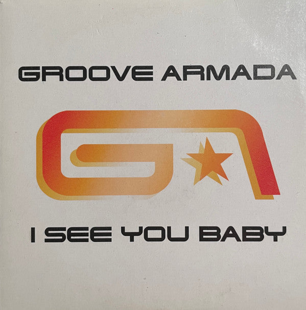Groove Armada : I See You Baby (CD, Single)
