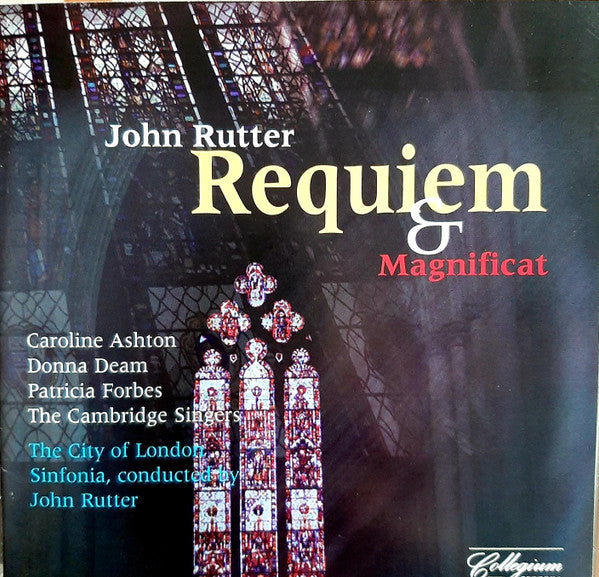 John Rutter - The Cambridge Singers, City Of London Sinfonia Conducted By John Rutter : Requiem & Magnificat (CD, Comp)