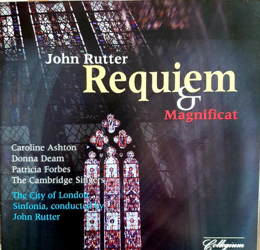 John Rutter - The Cambridge Singers, City Of London Sinfonia Conducted By John Rutter : Requiem & Magnificat (CD, Comp)