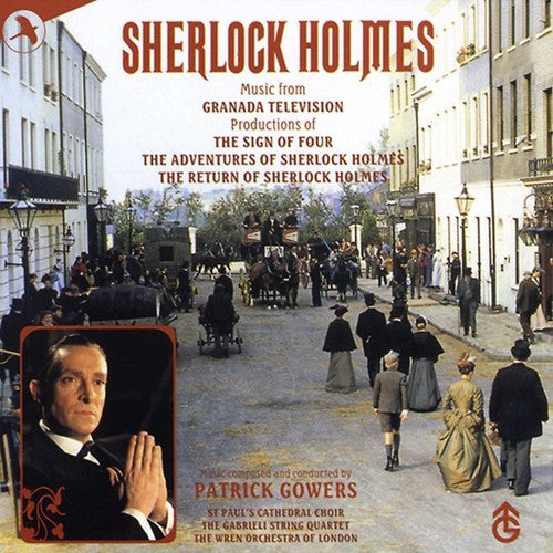 Patrick Gowers, St. Paul's Cathedral Choir, The Gabrieli String Quartet, The Wren Orchestra : Sherlock Holmes (Original Score From The Granada TV Series) (CD, Album)