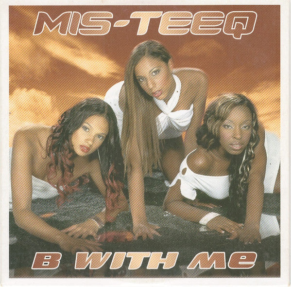 Mis-Teeq : B With Me (CD, Single)