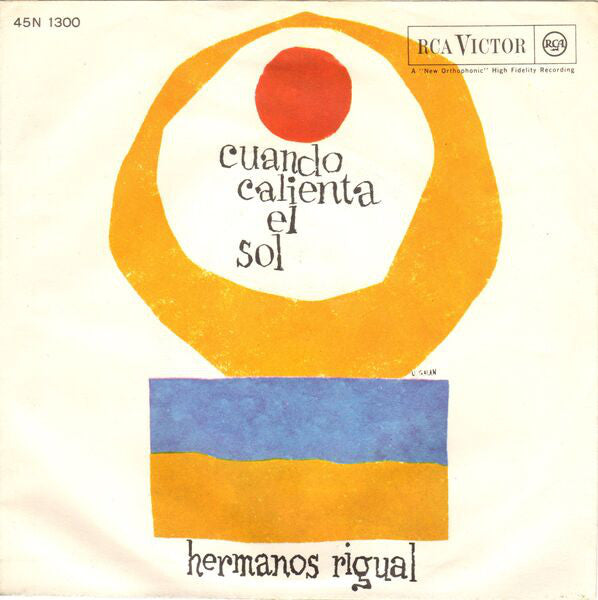 Los Hermanos Rigual : Cuando Calienta El Sol (7", Mono)