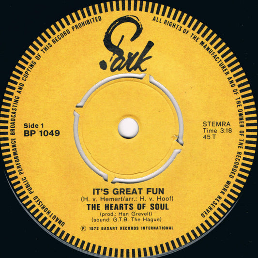 Hearts Of Soul : It's Great Fun (7", Single)