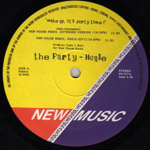 Cees & Bart Present: The Party House : Wake Up, It's Party Time! (12")