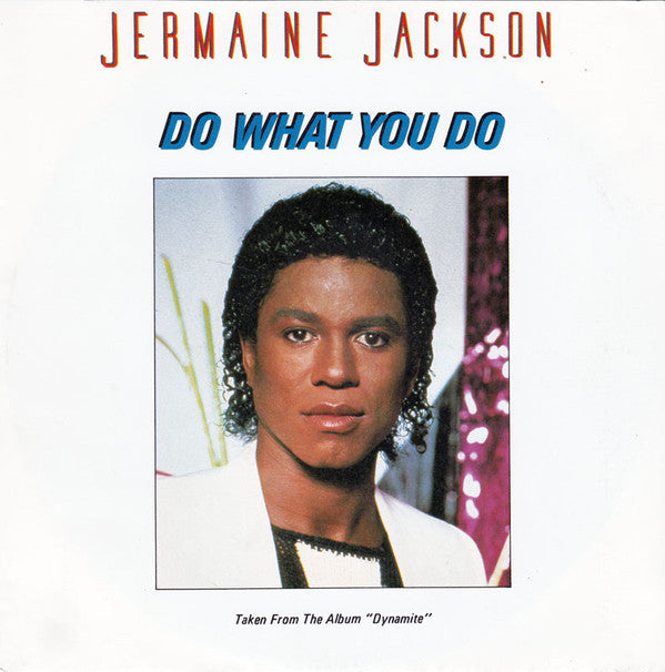 Jermaine Jackson : Do What You Do (7", Single)