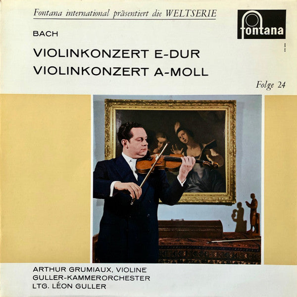 Johann Sebastian Bach : Violinkonzert E-Dur A-Moll (3½", Mono)