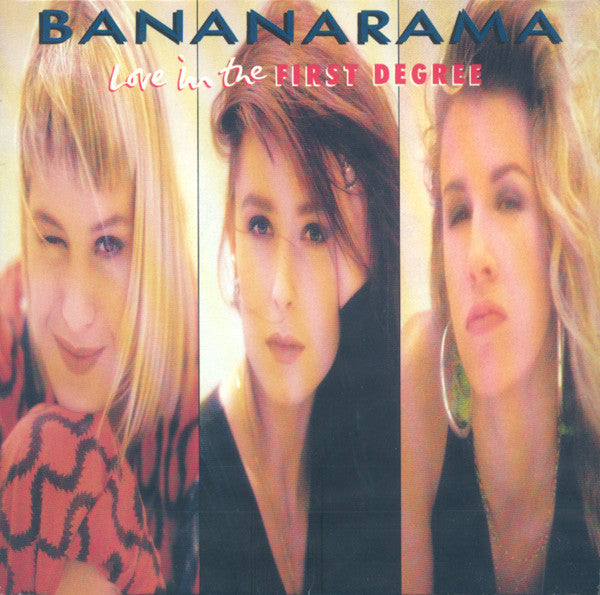 Bananarama : Love In The First Degree (7", Single)