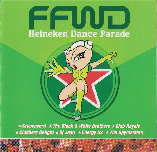 Various : FFWD Heineken Dance Parade (CD, Comp, Mixed)
