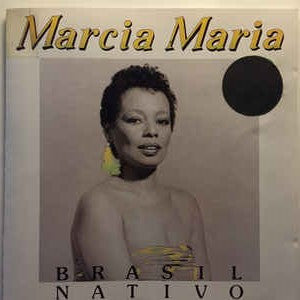 Marcia Maria : Brasil Nativo (CD, Album)