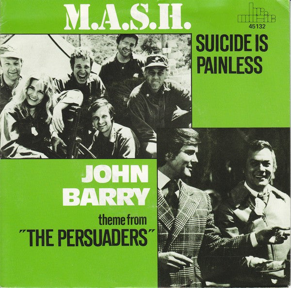 The Mash / John Barry : Suicide Is Painless / Theme From "The Persuaders" (7", RE)