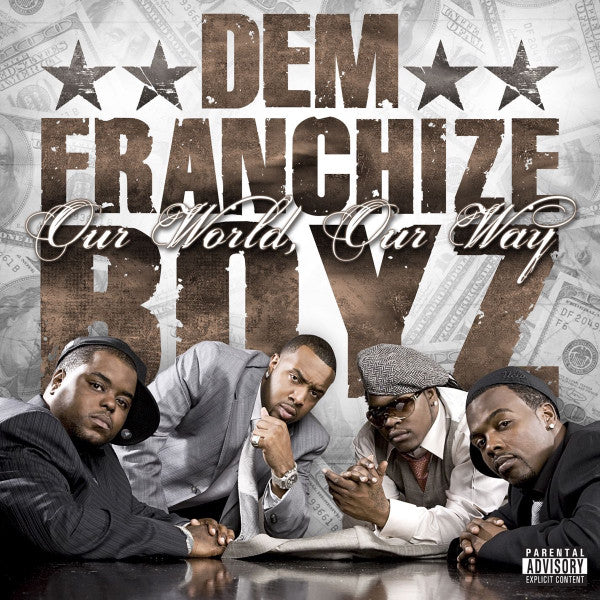 Dem Franchize Boyz : Our World, Our Way (CD, Album)
