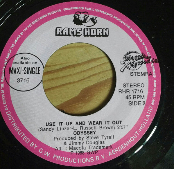 Odyssey (2) : Use It Up And Wear It Out (7")