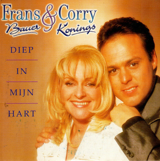 Frans Bauer & Corry Konings : Diep In Mijn Hart (CD, Single, Car)