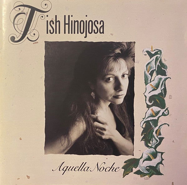 Tish Hinojosa : Aquella Noche (CD, Album)