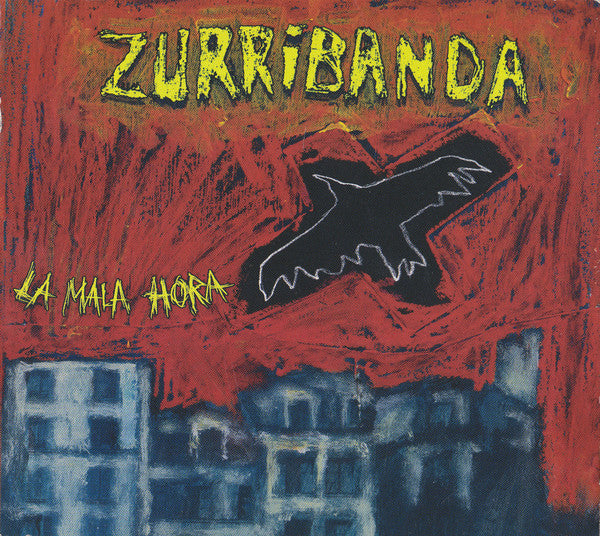 Zurribanda : La Mala Hora (CD, Album)
