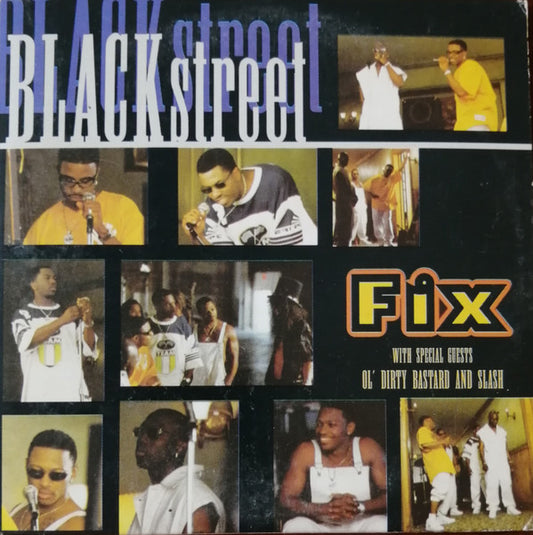 Blackstreet With Special Guests Ol' Dirty Bastard And Slash (3) : Fix (CD, Single)