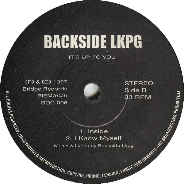 Backside : It's Up To You (7", Single)