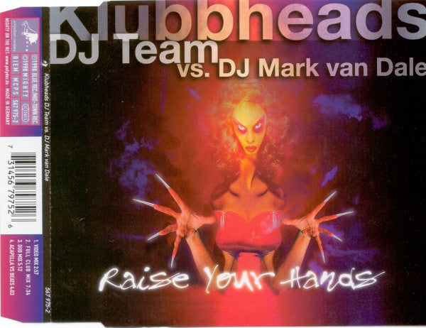 Klubbheads vs. Mark van Dale : Raise Your Hands (CD, Maxi)