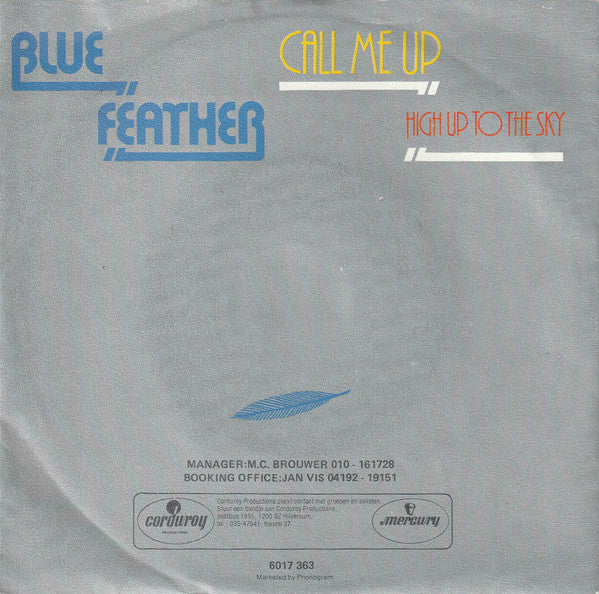 Blue Feather : Call Me Up (7", Single)