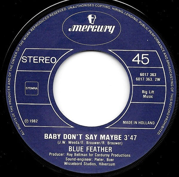 Blue Feather : Call Me Up (7", Single)