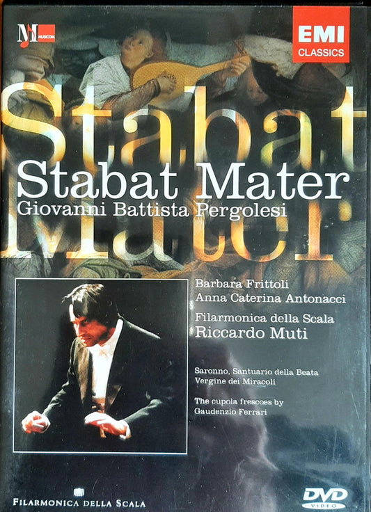 Giovanni Battista Pergolesi - Filarmonica Della Scala, Riccardo Muti, Barbara Frittoli, Anna Caterina Antonacci : Stabat Mater (DVD-V, PAL, Dol)