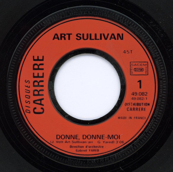 Art Sullivan : Donne, Donne-Moi (7", Single)