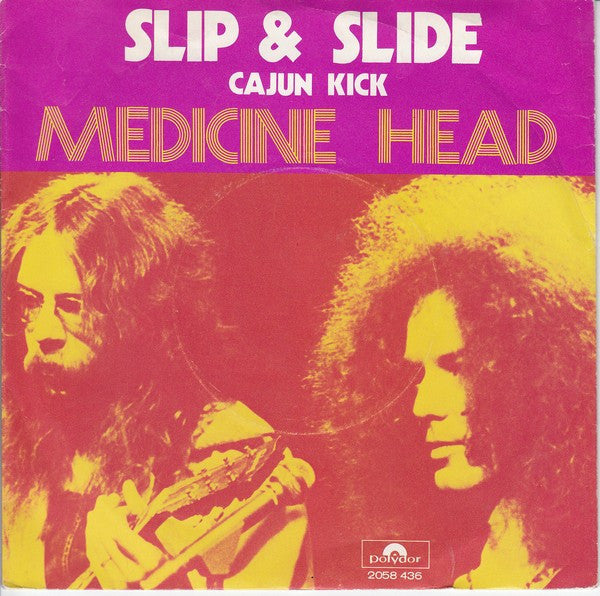 Medicine Head (2) : Slip And Slide (7", Single)